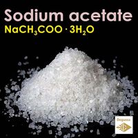 Sodium acetate - Hot ice (sodium acetate trihydrate)